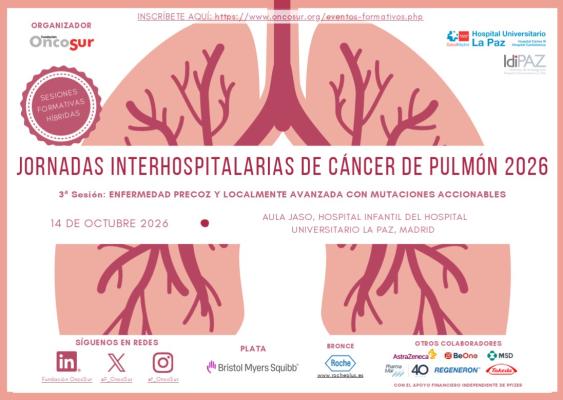 Jornadas Interhospitalarias de Cáncer de Pulmón 2026. 3ª Sesión: Enfermedad precoz y localmente avanzada con mutaciones accionables